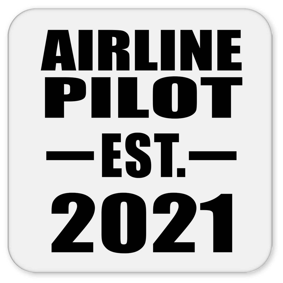 Airline Pilot Established EST. 2021 - Drink Coaster