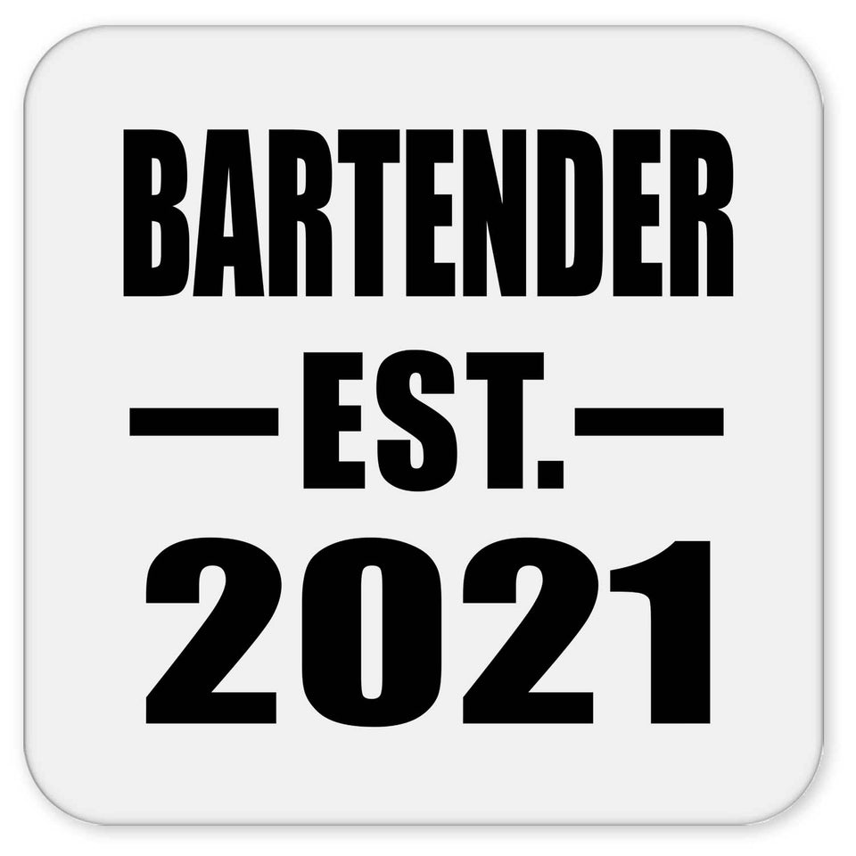 Bartender Established EST. 2021 - Drink Coaster