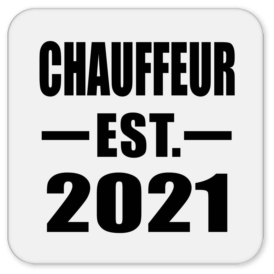 Chauffeur Established EST. 2021 - Drink Coaster