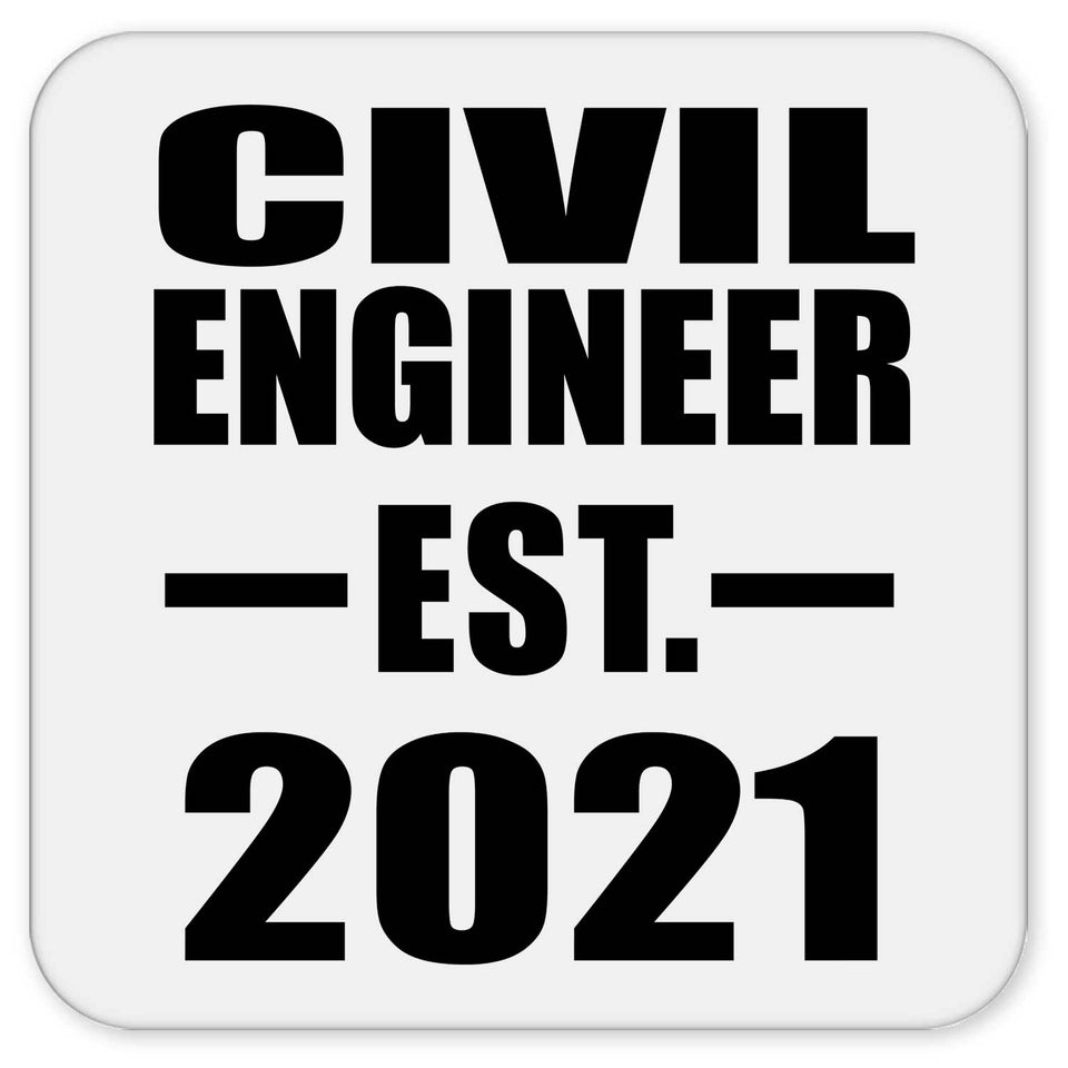 Civil Engineer Established EST. 2021 - Drink Coaster
