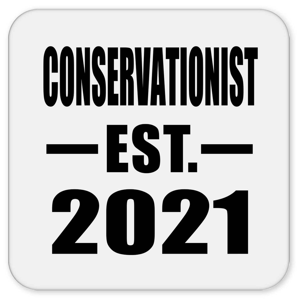 Conservationist Established EST. 2021 - Drink Coaster