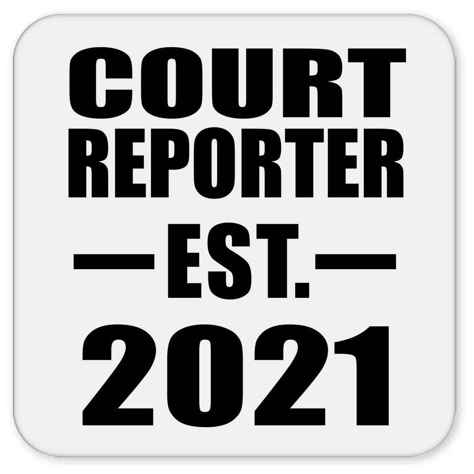 Court Reporter Established EST. 2021 - Drink Coaster