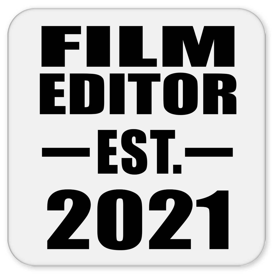 Film Editor Established EST. 2021 - Drink Coaster