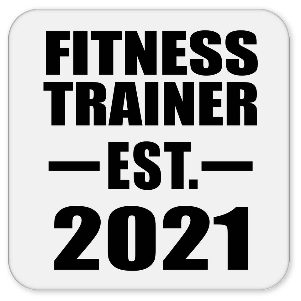 Fitness Trainer Established EST. 2021 - Drink Coaster