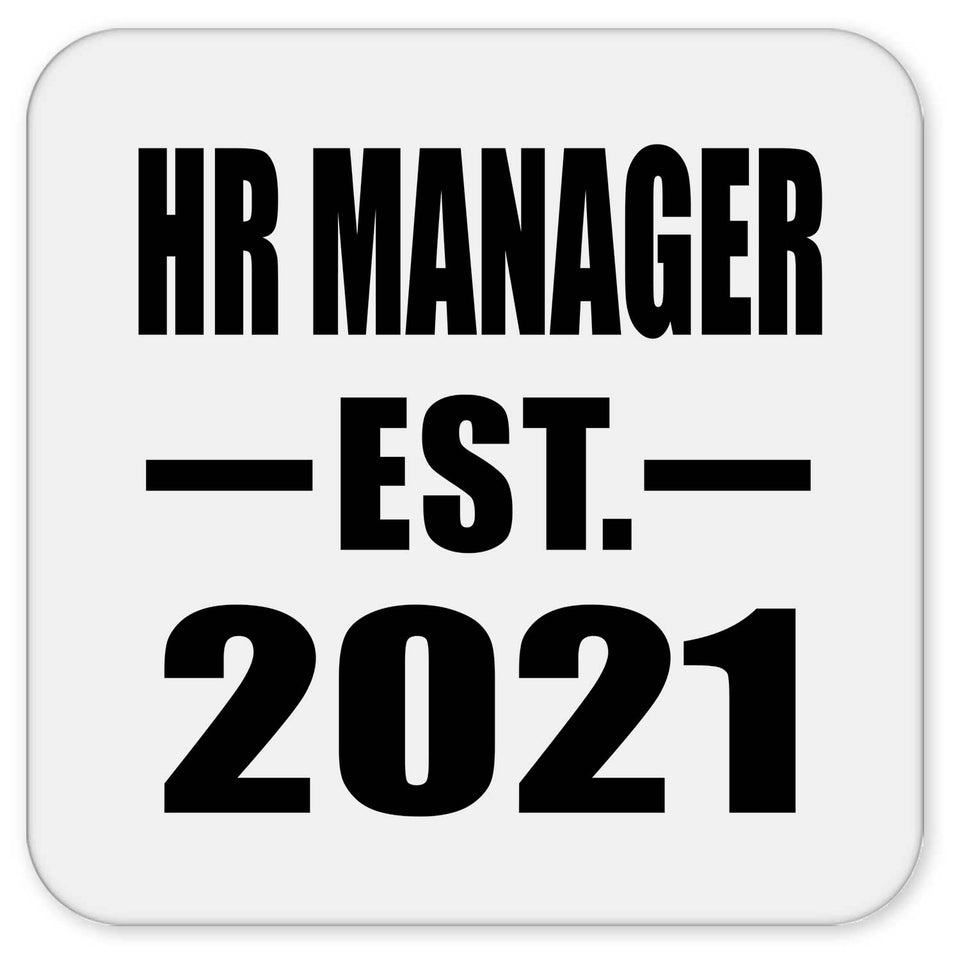 HR Manager Established EST. 2021 - Drink Coaster