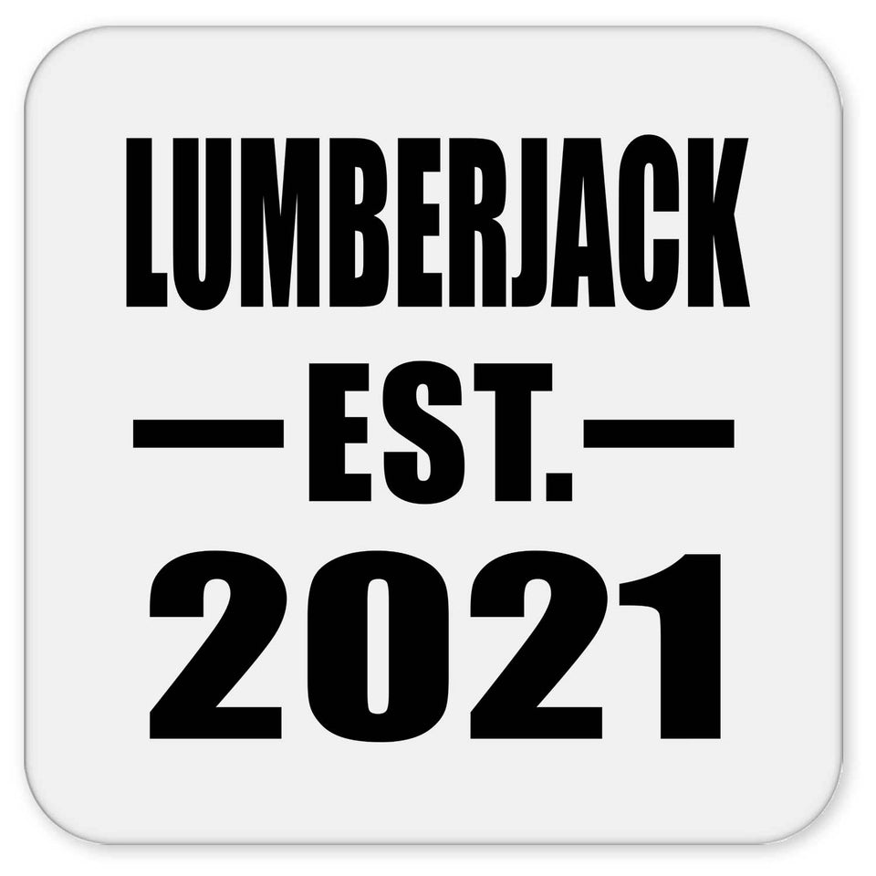 Lumberjack Established EST. 2021 - Drink Coaster