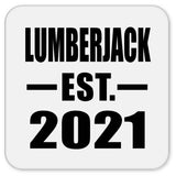 Lumberjack Established EST. 2021 - Drink Coaster
