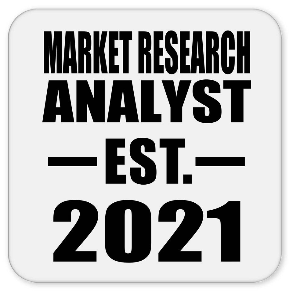 Market Research Analyst Established EST. 2021 - Drink Coaster