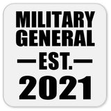Military General Established EST. 2021 - Drink Coaster