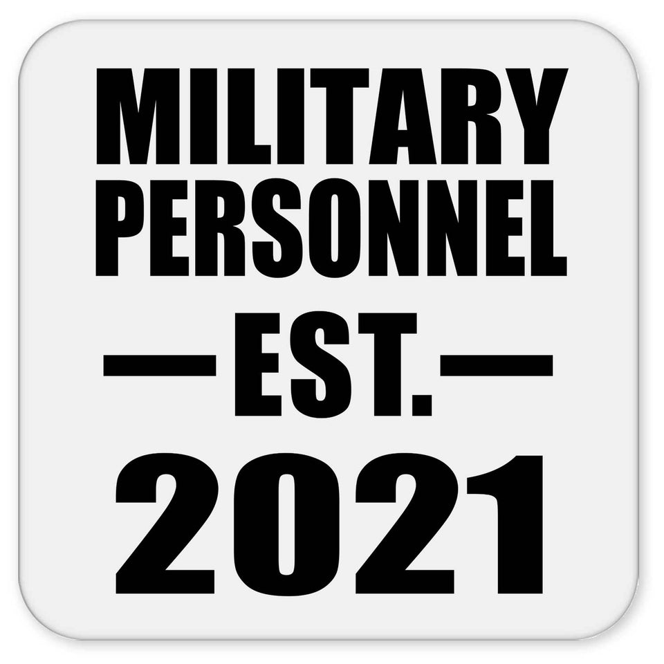 Military Personnel Established EST. 2021 - Drink Coaster