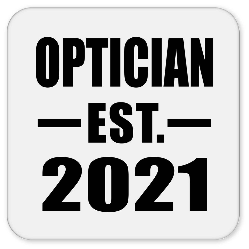 Optician Established EST. 2021 - Drink Coaster