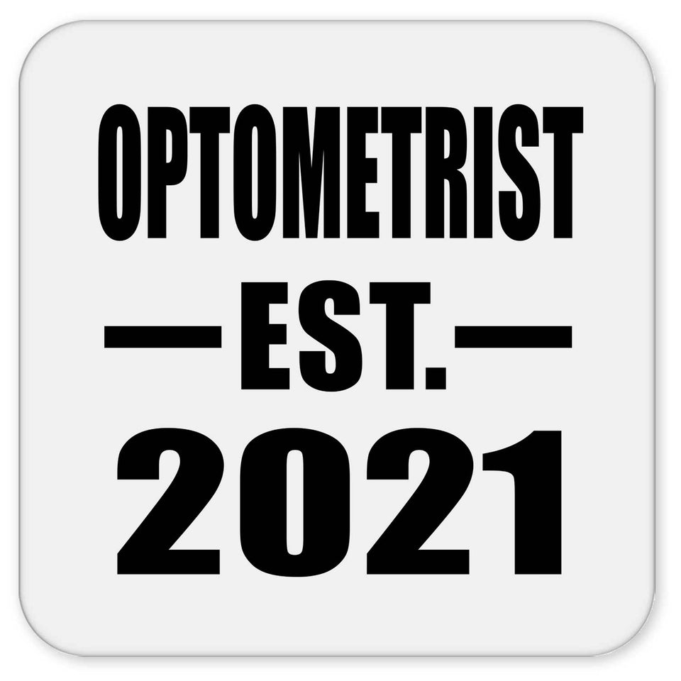 Optometrist Established EST. 2021 - Drink Coaster