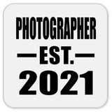 Photographer Established EST. 2021 - Drink Coaster