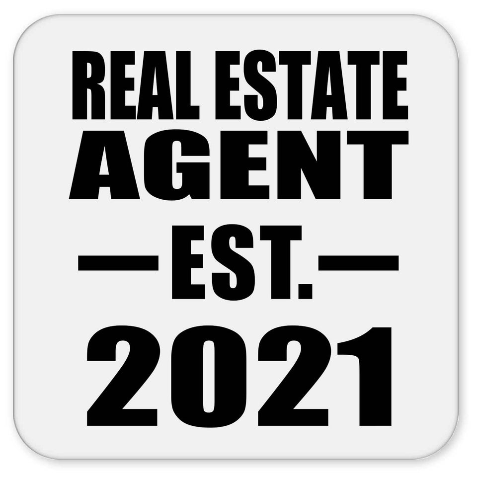 Real Estate Agent Established EST. 2021 - Drink Coaster