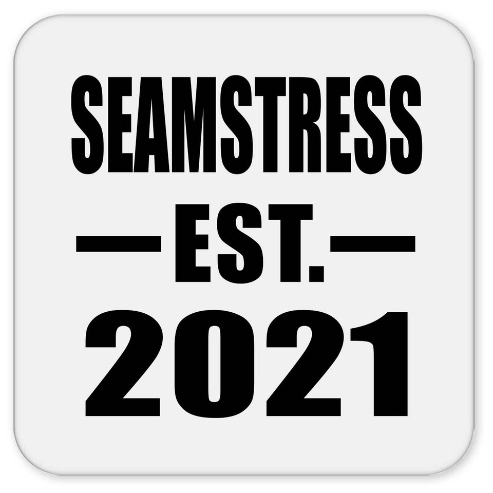 Seamstress Established EST. 2021 - Drink Coaster