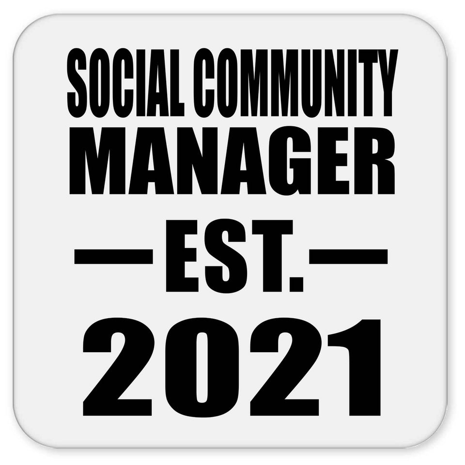 Social Community Manager Established EST. 2021 - Drink Coaster