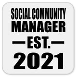 Social Community Manager Established EST. 2021 - Drink Coaster