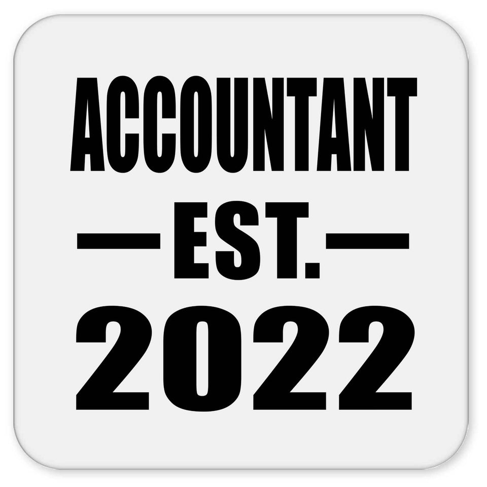 Accountant Established EST. 2022 - Drink Coaster