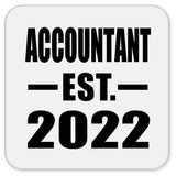 Accountant Established EST. 2022 - Drink Coaster