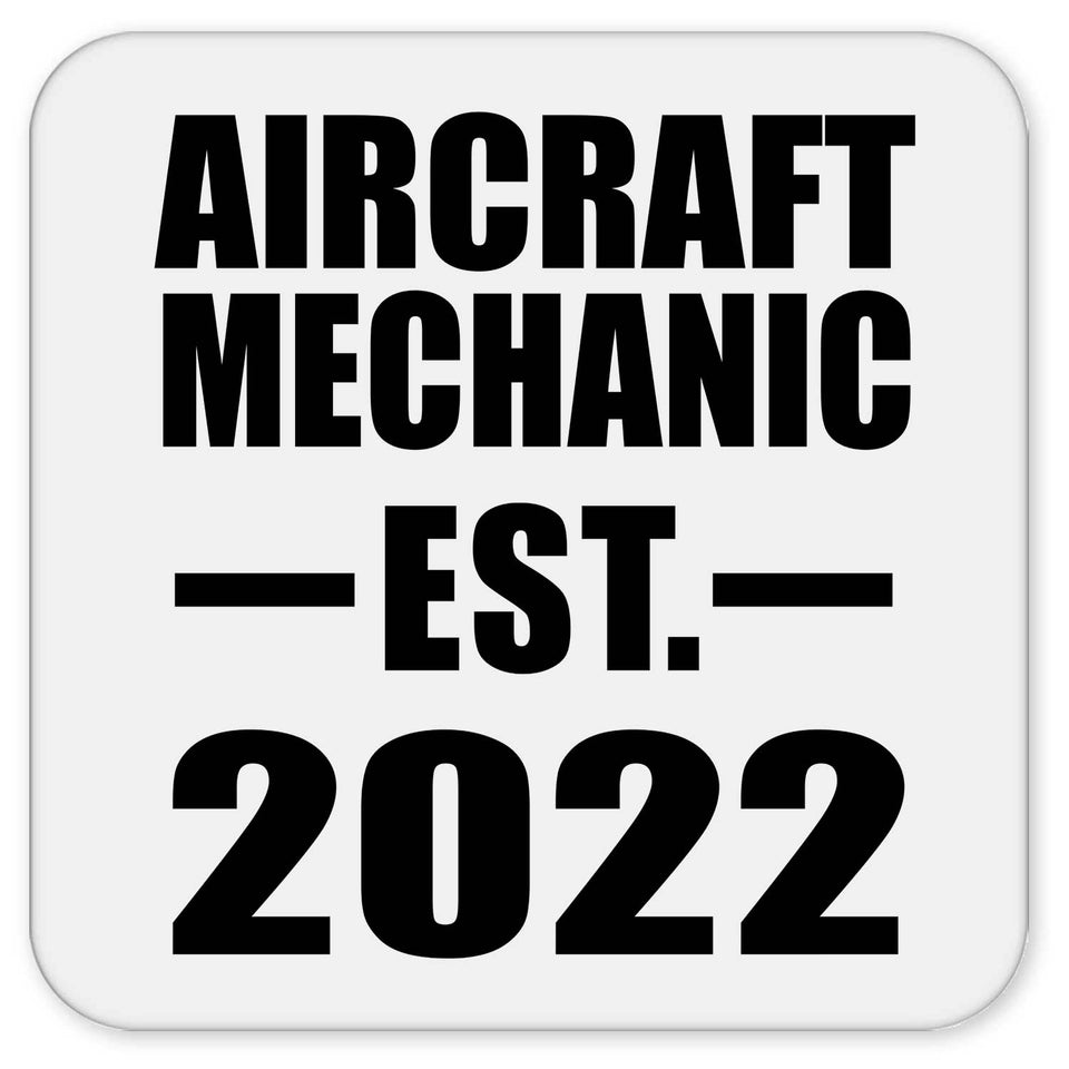 Aircraft Mechanic Established EST. 2022 - Drink Coaster