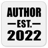 Author Established EST. 2022 - Drink Coaster