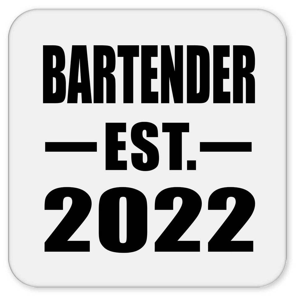 Bartender Established EST. 2022 - Drink Coaster