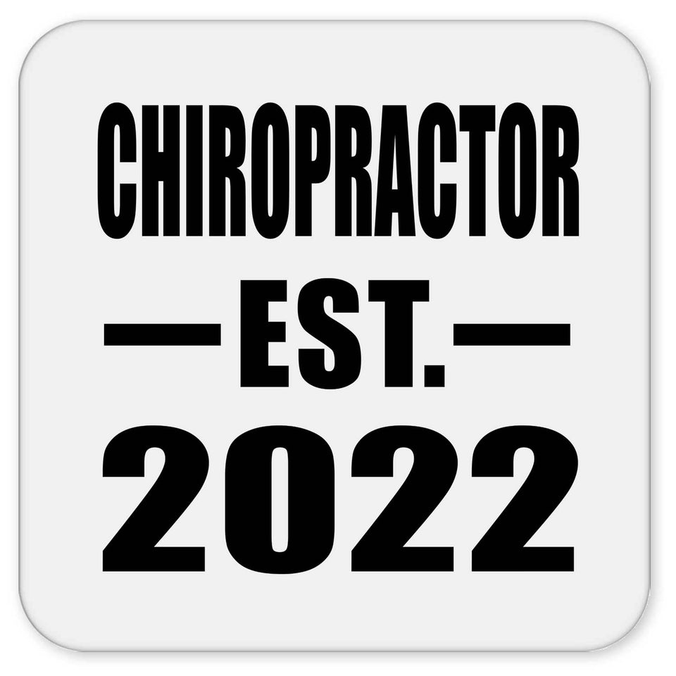 Chiropractor Established EST. 2022 - Drink Coaster