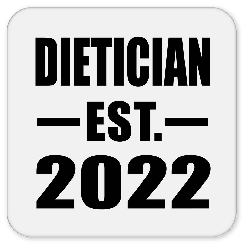 Dietician Established EST. 2022 - Drink Coaster