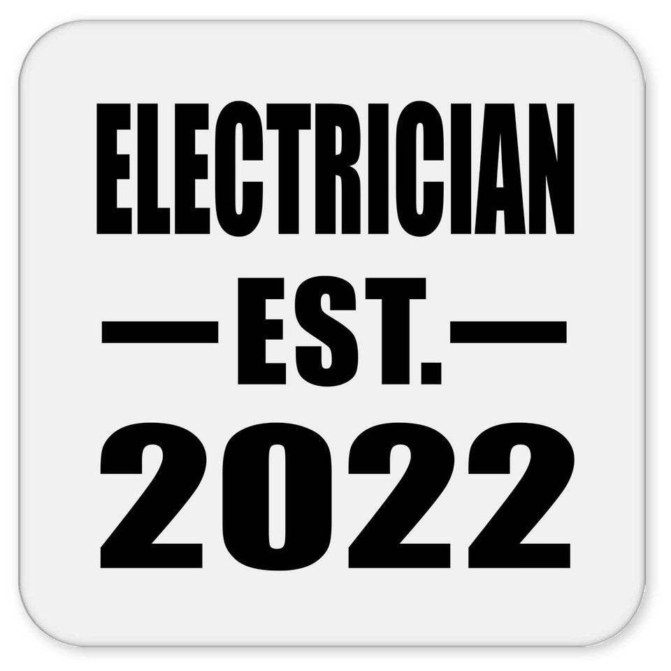 Electrician Established EST. 2022 - Drink Coaster