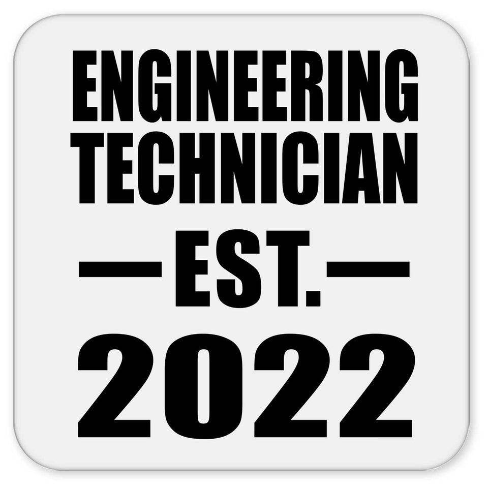 Engineering Technician Established EST. 2022 - Drink Coaster