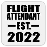 Flight Attendant Established EST. 2022 - Drink Coaster
