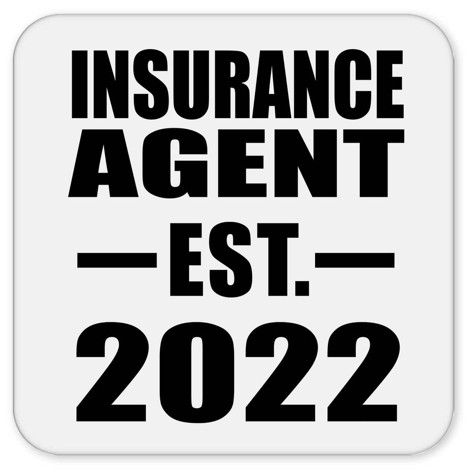 Insurance Agent Established EST. 2022 - Drink Coaster