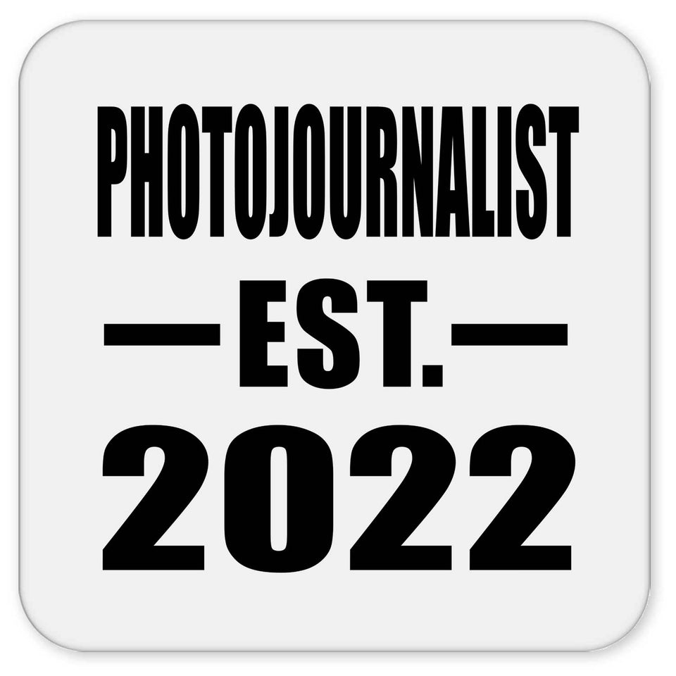 Photojournalist Established EST. 2022 - Drink Coaster