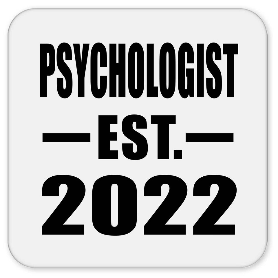 Psychologist Established EST. 2022 - Drink Coaster