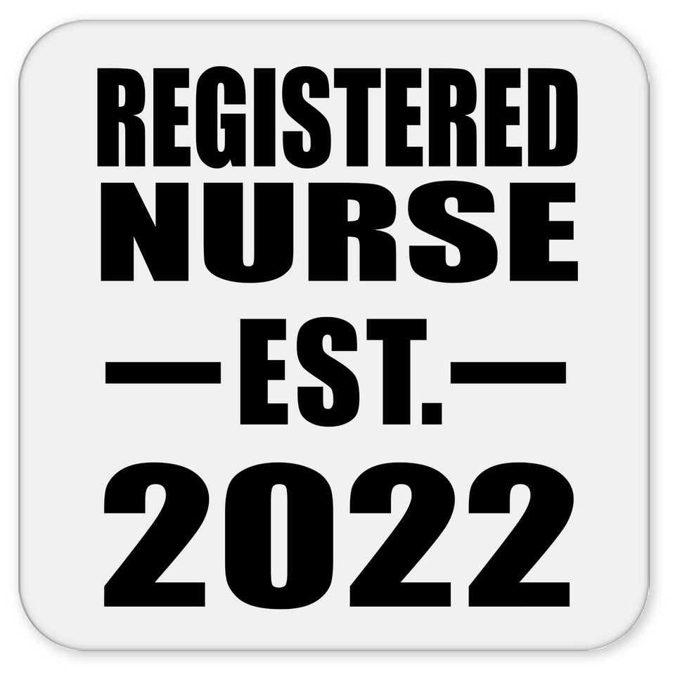 Registered Nurse Established EST. 2022 - Drink Coaster