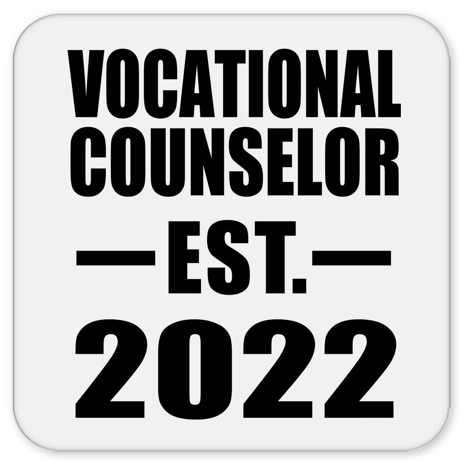 Vocational Counselor Established EST. 2022 - Drink Coaster