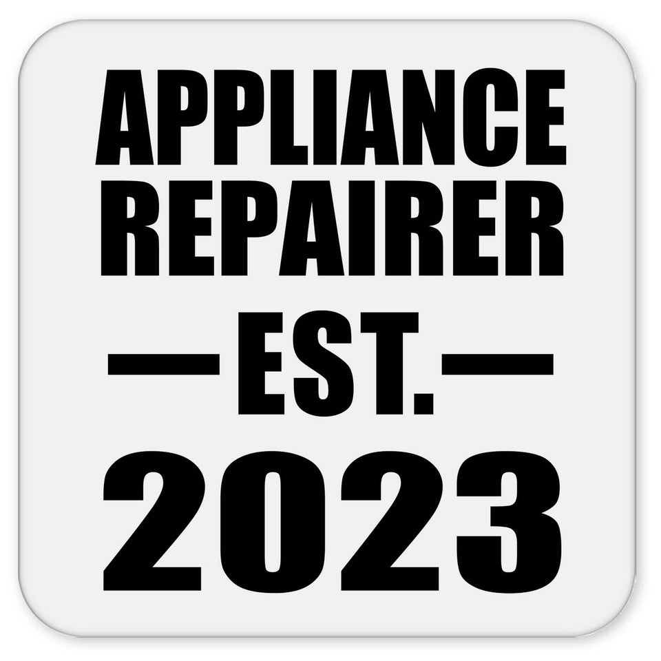 Appliance Repairer Established EST. 2023 - Drink Coaster