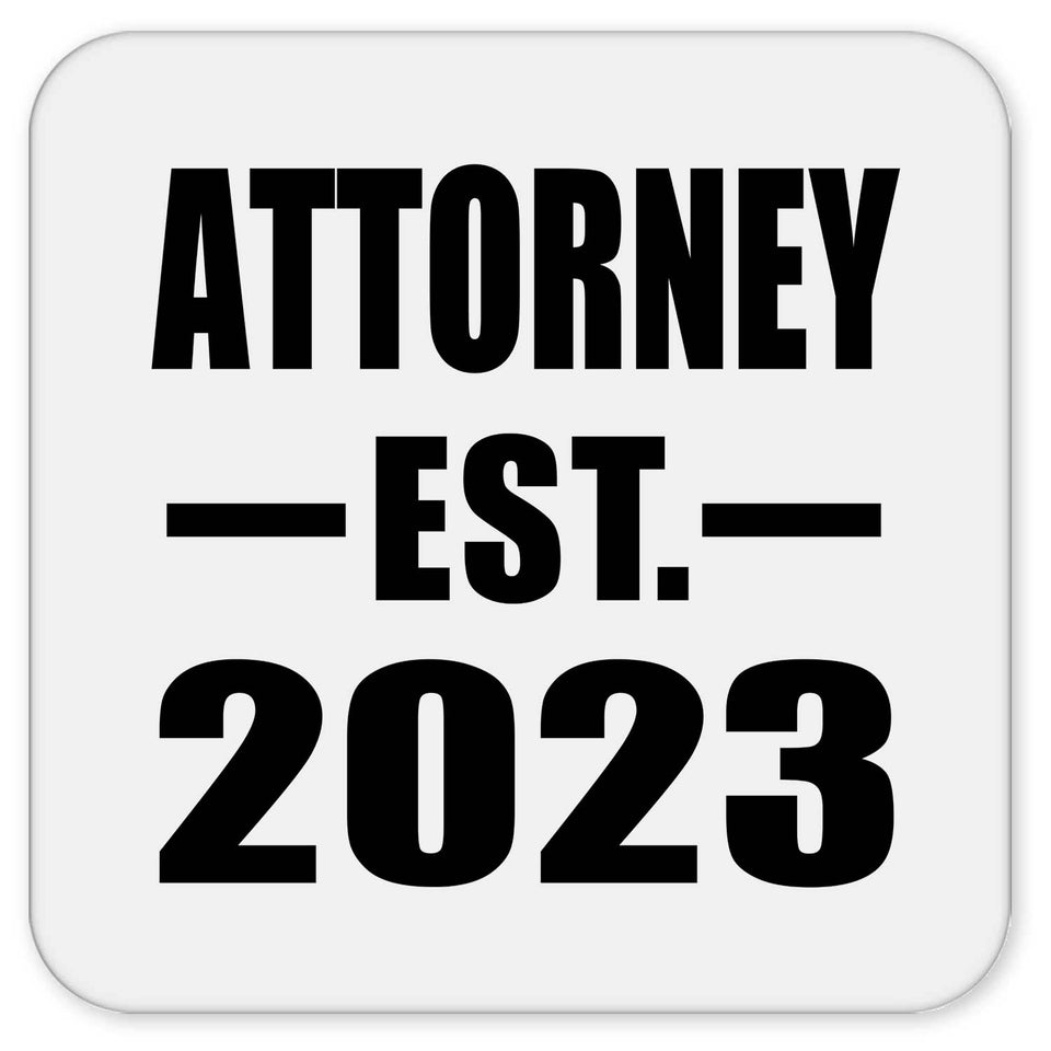 Attorney Established EST. 2023 - Drink Coaster