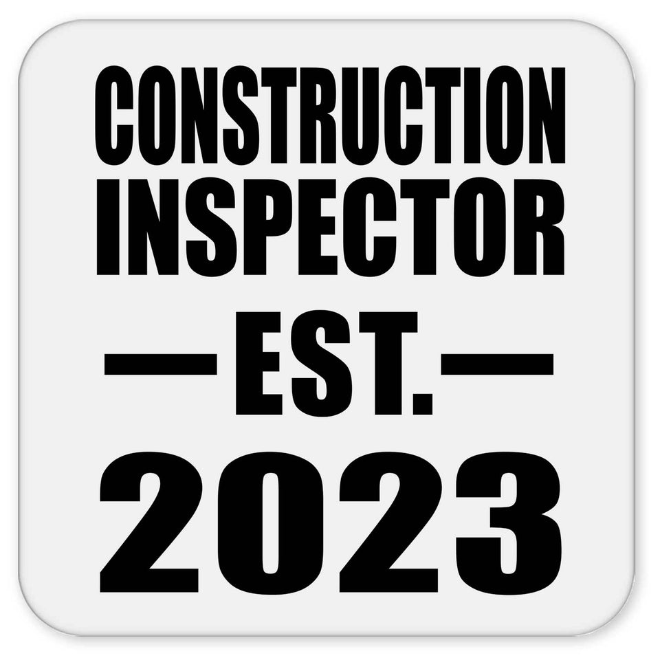 Construction Inspector Established EST. 2023 - Drink Coaster