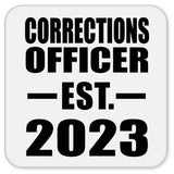 Corrections Officer Established EST. 2023 - Drink Coaster