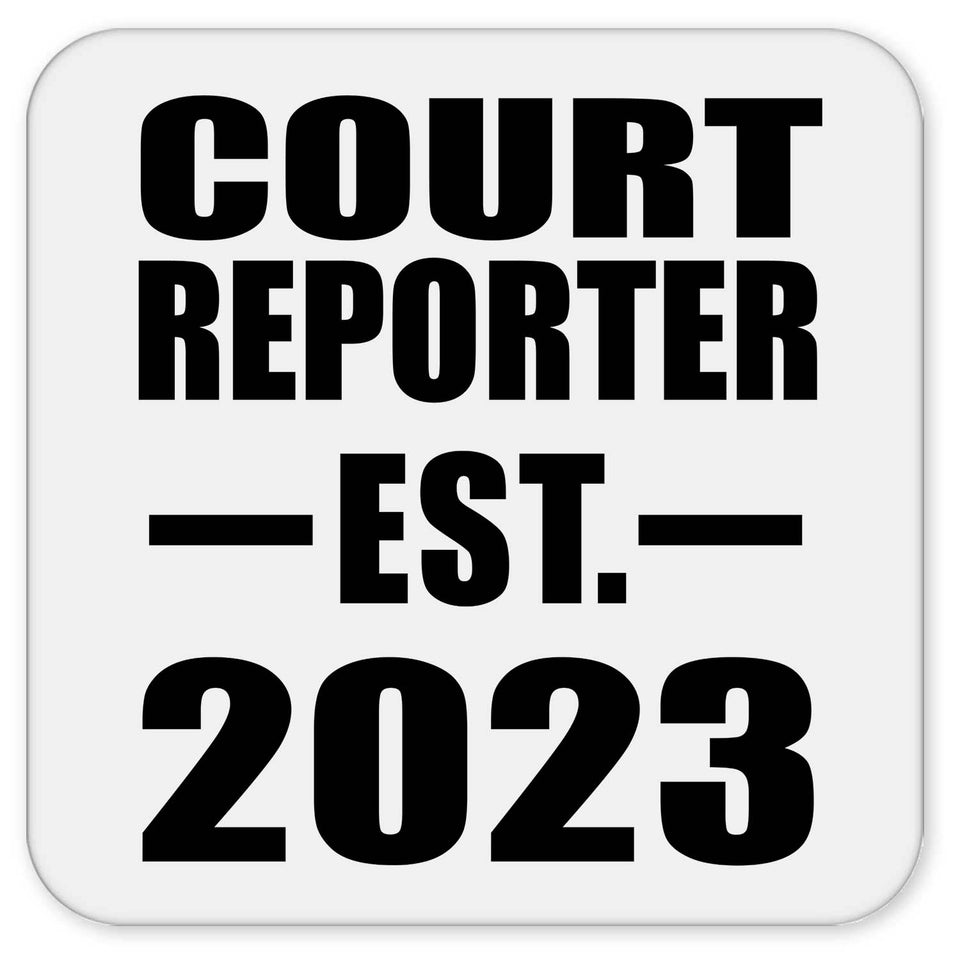 Court Reporter Established EST. 2023 - Drink Coaster