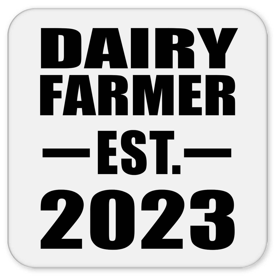 Dairy Farmer Established EST. 2023 - Drink Coaster