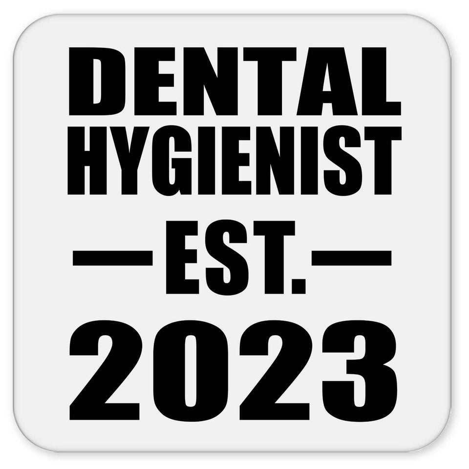 Dental Hygienist Established EST. 2023 - Drink Coaster