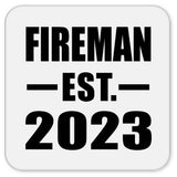 Fireman Established EST. 2023 - Drink Coaster
