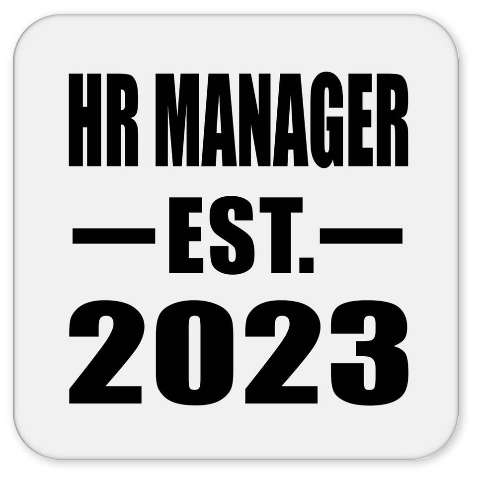 HR Manager Established EST. 2023 - Drink Coaster