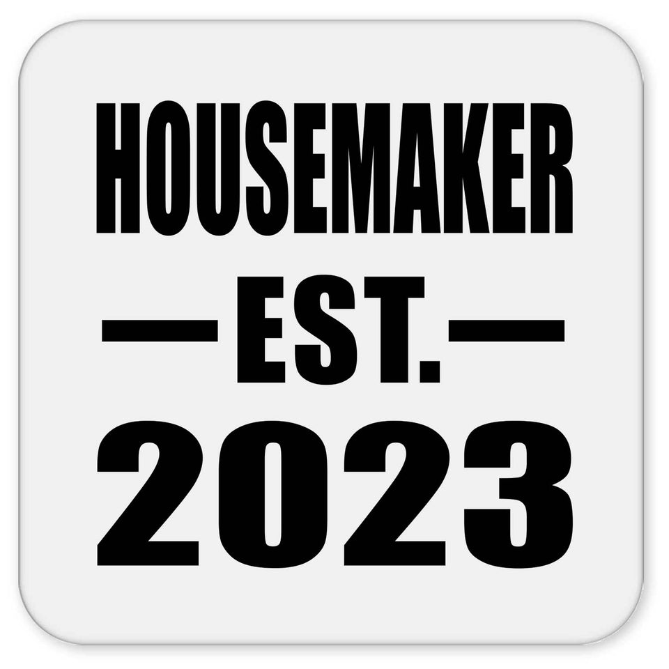 Housemaker Established EST. 2023 - Drink Coaster