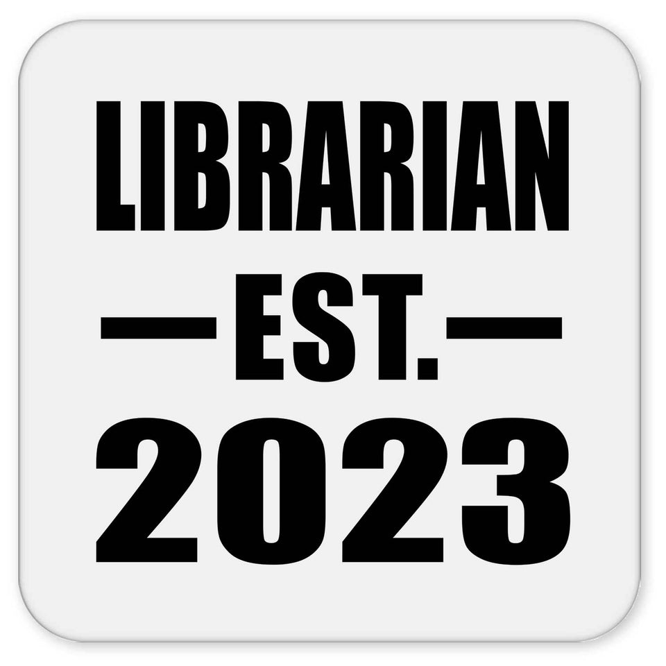 Librarian Established EST. 2023 - Drink Coaster
