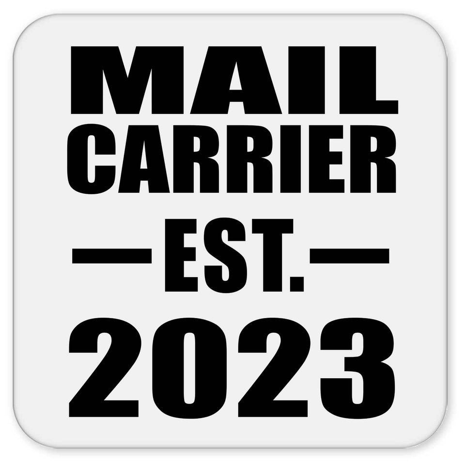 Mail Carrier Established EST. 2023 - Drink Coaster