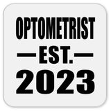 Optometrist Established EST. 2023 - Drink Coaster