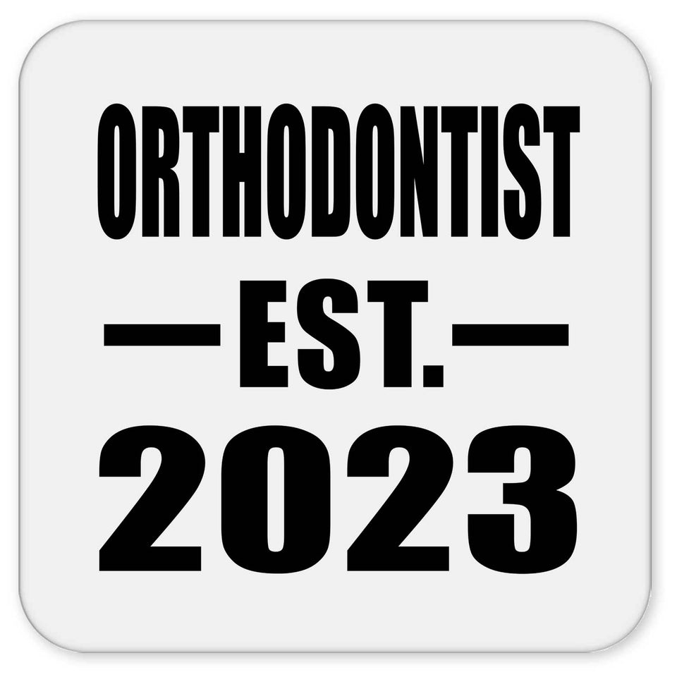 Orthodontist Established EST. 2023 - Drink Coaster